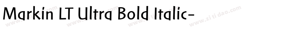 Markin LT Ultra Bold Italic字体转换
